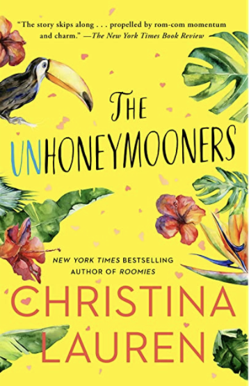 The Unhoneymooners: A Not So Romantic Honeymoon
