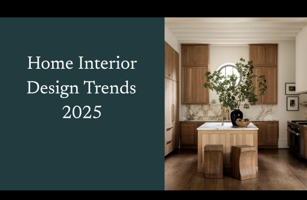 Best of Home Interior Design Trends 2025